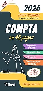 Fast & Curious Comptabilité 2026: À jour du règlement ANC N°2022-6